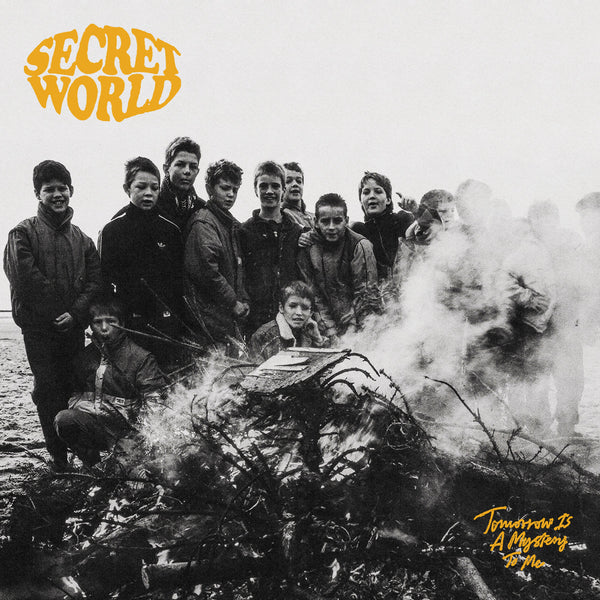 Secret World - Tomorrow Is A Mystery To Me – Sunday Drive Records