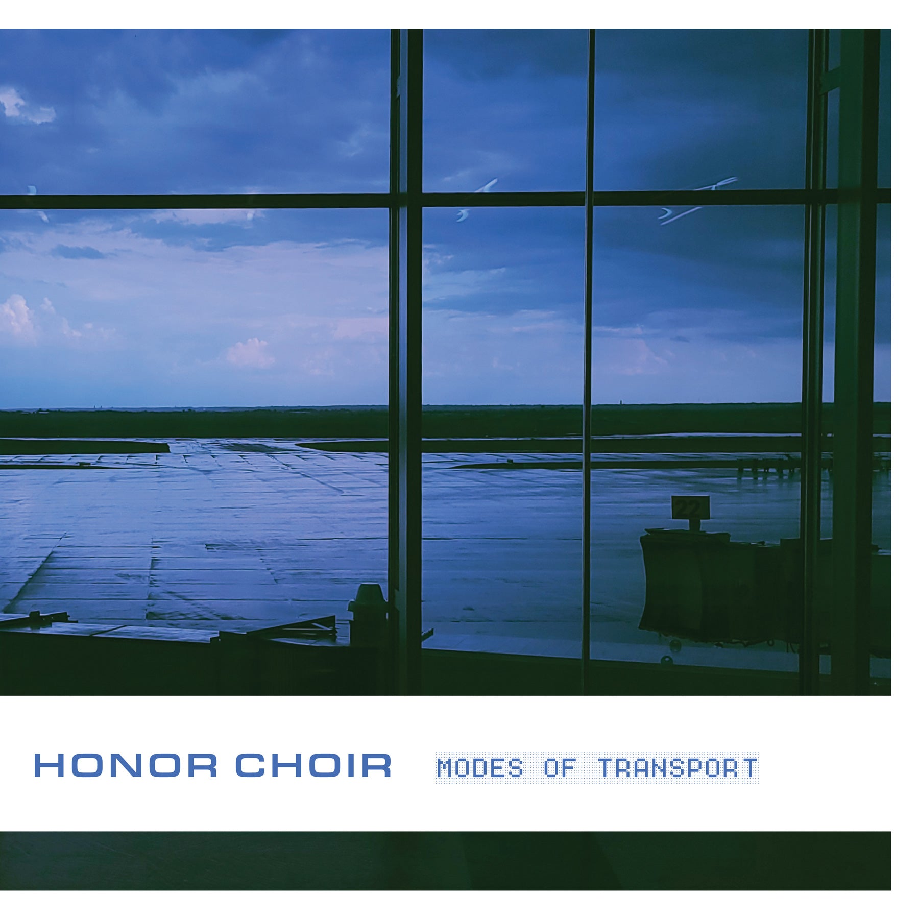 Honor Choir - Modes of Transport – Sunday Drive Records